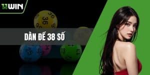 dàn đề 38 số