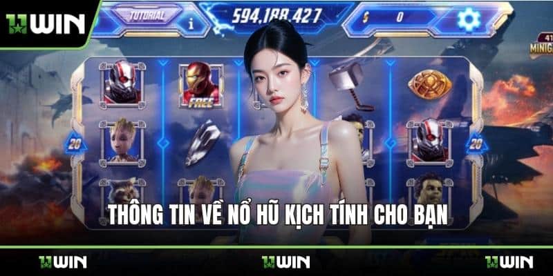 Thông tin về nổ hũ kịch tính cho bạn