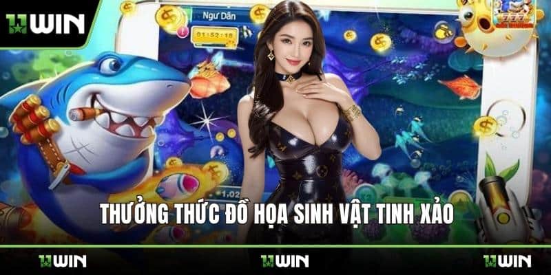Thưởng thức đồ họa sinh vật tinh xảo
